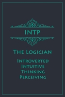 INTP - The Logician (Introverted, Intuitive, Thinking, Perceiving): Myers-Briggs Notebook for Thinkers/Logicians | Vintage Teal Edition | Cream Paper | 120 pages, 6x9 1674634447 Book Cover