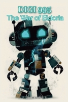 Digi 995: The War of Eldoria B0GK9HPQ2P Book Cover