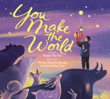 You Make the World 1338822047 Book Cover