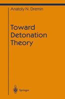 Toward Detonation Theory 1461268192 Book Cover
