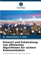 Entwurf und Entwicklung von effizienten Algorithmen für sichere Kommunikation (German Edition) 6207198905 Book Cover