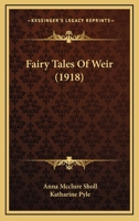 Fairy Tales Of Weir 1944322914 Book Cover
