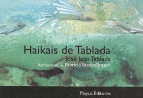 Haikais de Tablada (Special Collection) (Spanish Edition) 9806437683 Book Cover