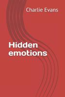 Hidden emotions 1093932880 Book Cover