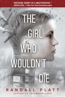 The Girl Who Wouldn't Die 151070809X Book Cover
