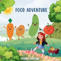 Food Adventure 1068951435 Book Cover