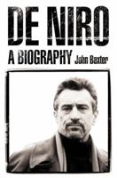 De Niro: A Biography 0006532306 Book Cover
