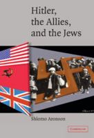 Hitler, the Allies, and the Jews 0521689791 Book Cover