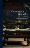 A Handbook Of Billiards B0FK9SN2PT Book Cover