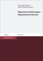 Migrationserfahrungen - Migrationsstrukturen 3515094377 Book Cover