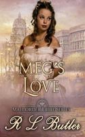 Megs Love: Mail Order Bride Series 1974130436 Book Cover