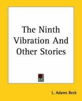 The Ninth Vibration and Other Stories 1982039310 Book Cover