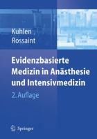 Evidenzbasierte Medizin in Anästhesie und Intensivmedizin 3540296336 Book Cover