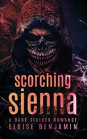 Scorching Sienna 1917582072 Book Cover