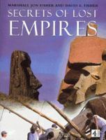 Secrets of Lost Empires: Reconstructing the Glories of Ages Past 0563371188 Book Cover