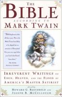 The Bible According to Mark Twain 0684824396 Book Cover