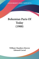 Bohemian Paris of To-day; B0BPN4FRNS Book Cover