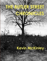 The Butler Street Chronicles 179471572X Book Cover