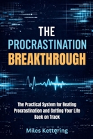 The Procrastination Breakthrough B0GSH65ZG9 Book Cover