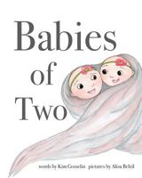 Babies of Two 1519412959 Book Cover