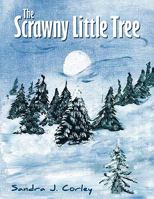 The Scrawny Little Tree 1449712746 Book Cover