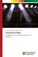 Crise Ética Hoje 6203468428 Book Cover