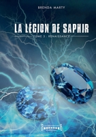 La légion de saphir -Tome 3 (French Edition) 2374643093 Book Cover
