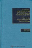 Global Information Systems and Technology: Focus on the Organization and Its Functional Areas (Series in Global Information Technology Management) 1878289217 Book Cover
