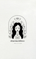 Still Growing Wildflowers 1674064608 Book Cover