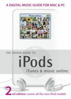 The Rough Guide to IPods, ITunes, and Music Online 1843535475 Book Cover