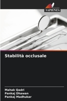 Stabilità occlusale (Italian Edition) 6206936368 Book Cover