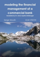 modeling the financial management of a commercial bank 1326728350 Book Cover