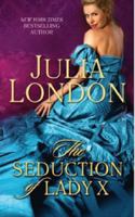 The Seduction of Lady X 1439175470 Book Cover
