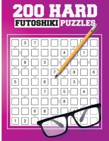 200 Hard Futoshiki Puzzles: Japanese Puzzles Book B08FP455C1 Book Cover