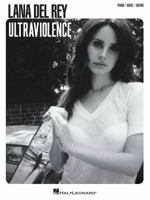 Lana del Rey - Ultraviolence 1495000168 Book Cover