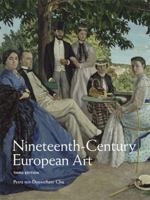 Nineteenth Century European Art (2nd Edition) 0131886436 Book Cover