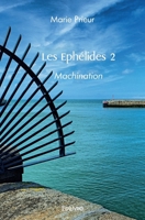 Les Ephélides 2 (French Edition) 2414589035 Book Cover