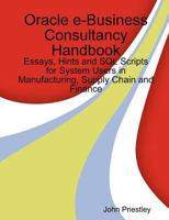Oracle e-Business Consultancy Handbook 1471667103 Book Cover