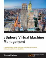 Vsphere Virtual Machine Management 1782172181 Book Cover