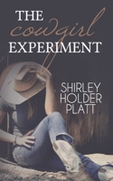 The Cowgirl Experiment 1723762032 Book Cover