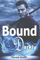 Bound Darkly 1453713816 Book Cover