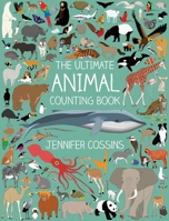 The Ultimate Animal Counting Book 073441885X Book Cover