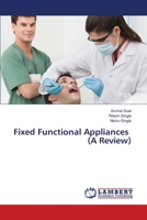 Fixed Functional Appliances (A Review) 3844316787 Book Cover