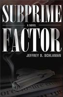 Subprime Factor 0981546250 Book Cover