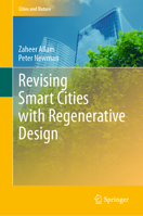 Revising Smart Cities with Regenerative Design 303128027X Book Cover