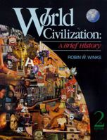 World Civilization: A Brief History 0939693283 Book Cover