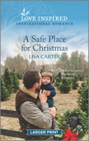 A Safe Place for Christmas 1335758836 Book Cover