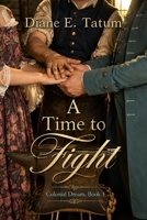 A Time to Fight 1790692644 Book Cover