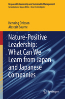 Nature-positive Leadership: What can we Learn from Japan and Japanese Companies (Responsible Leadership and Sustainable Management) 9819207452 Book Cover