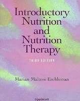 Introductory Nutrition and Nutrition Therapy 0397551088 Book Cover